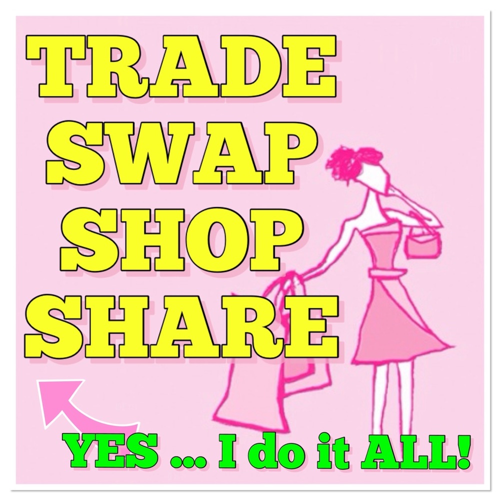 Swap & Trade Welcome! Yes I Trade!